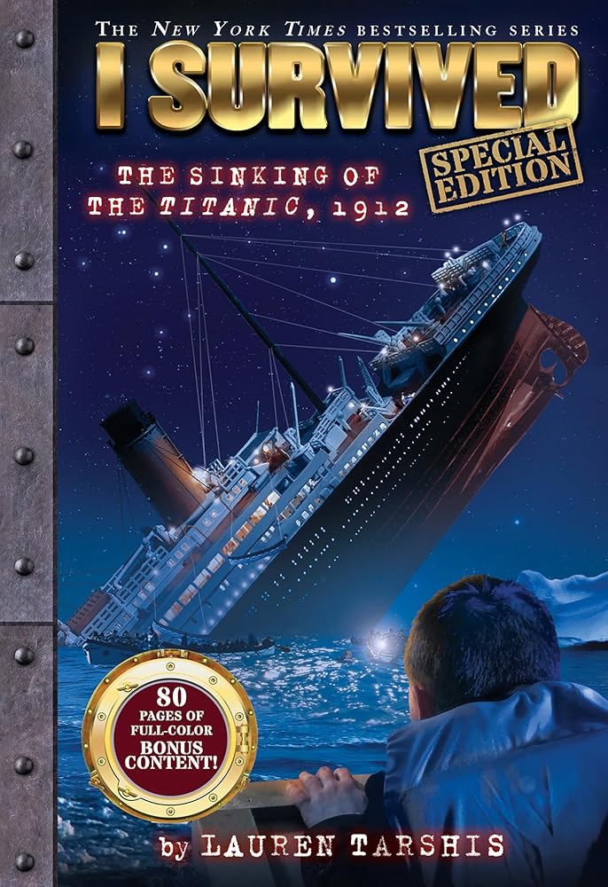 I Survived the Sinking of the Titanic, 1912 (I Survived #1: Special Edition) cover image