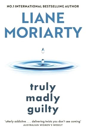 Truly Madly Guilty cover image