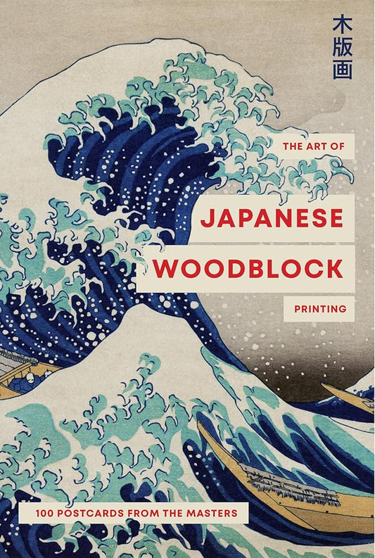 The Art of Japanese Woodblock Printing: 100 postcards from the masters cover image