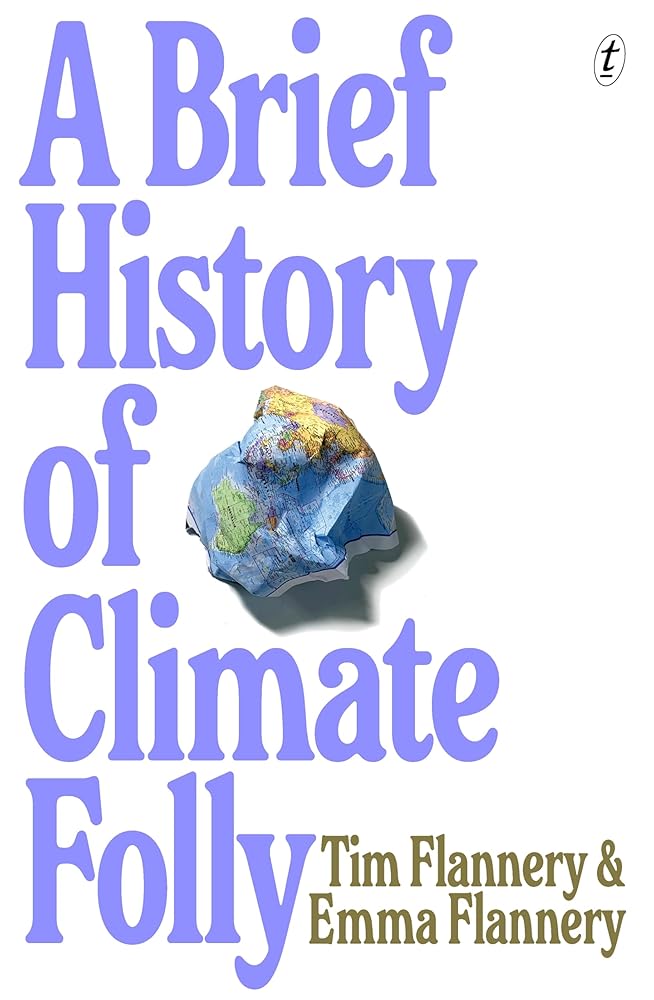 A Brief History of Climate Folly cover image