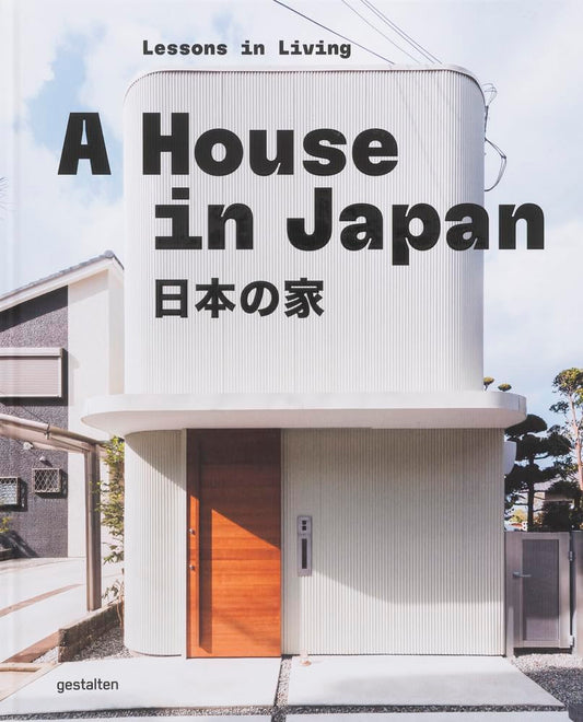 A House in Japan: Lessons in Living cover image
