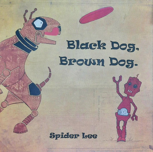 Black Dog, Brown Dog