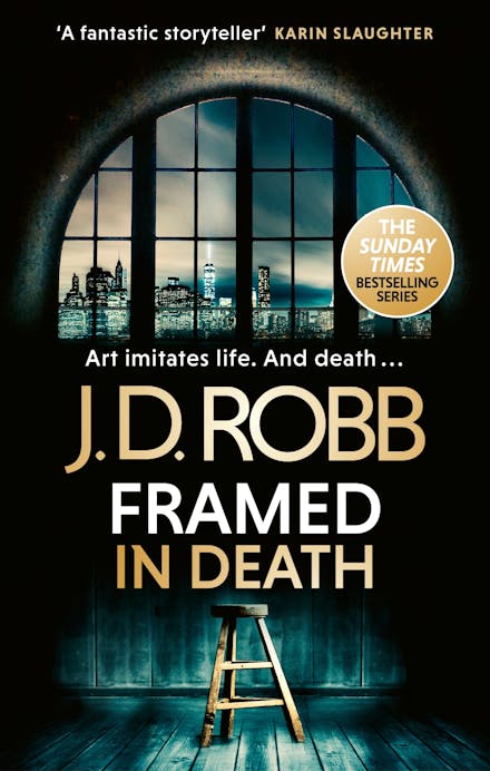 Framed In Death: An Eve Dallas Thriller