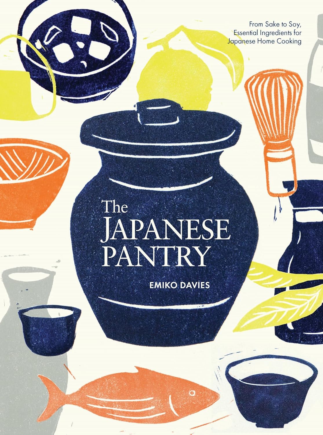 The Japanese Pantry From sake to soy, essential ingredients for Japanese home cooking